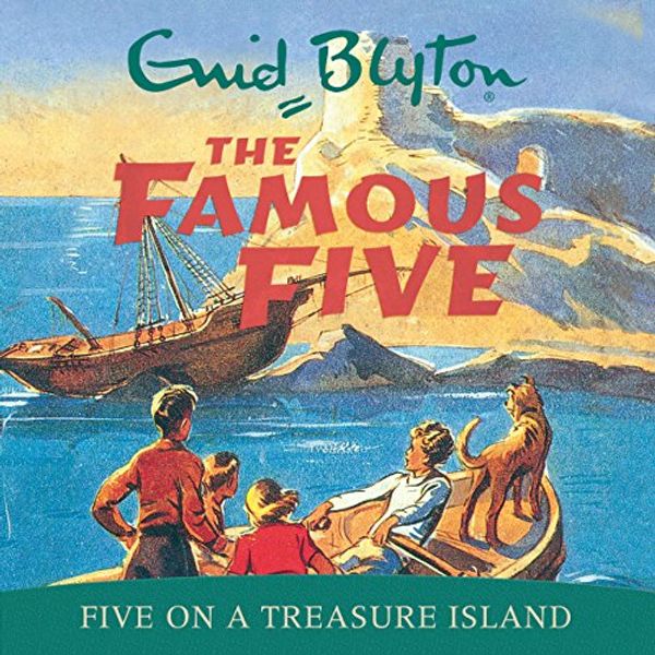 Cover Art for B00NE3LAGI, Famous Five: Five On A Treasure Island: Book 1 by Enid Blyton