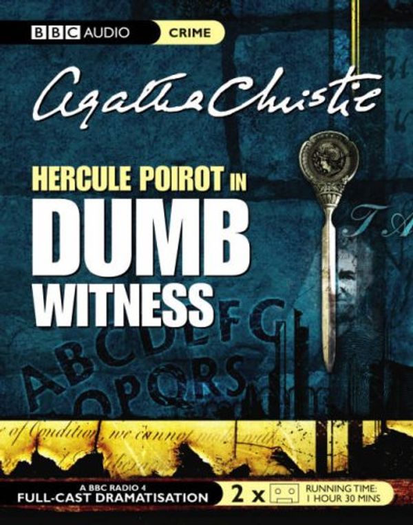 Cover Art for 9781846071966, Dumb Witness by Agatha Christie