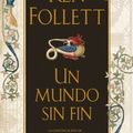 Cover Art for 9788401337192, Un mundo sin fin by Ken Follett