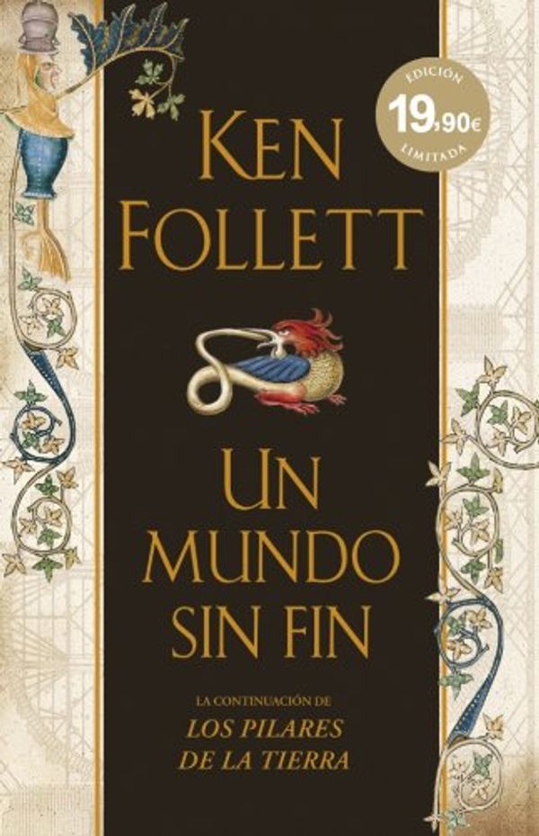 Cover Art for 9788401337192, Un mundo sin fin by Ken Follett