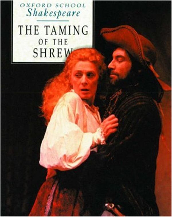 Cover Art for 9780198320340, The Taming of the Shrew by William Shakespeare