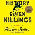 Cover Art for 9781594486005, A Brief History of Seven Killings by Marlon James