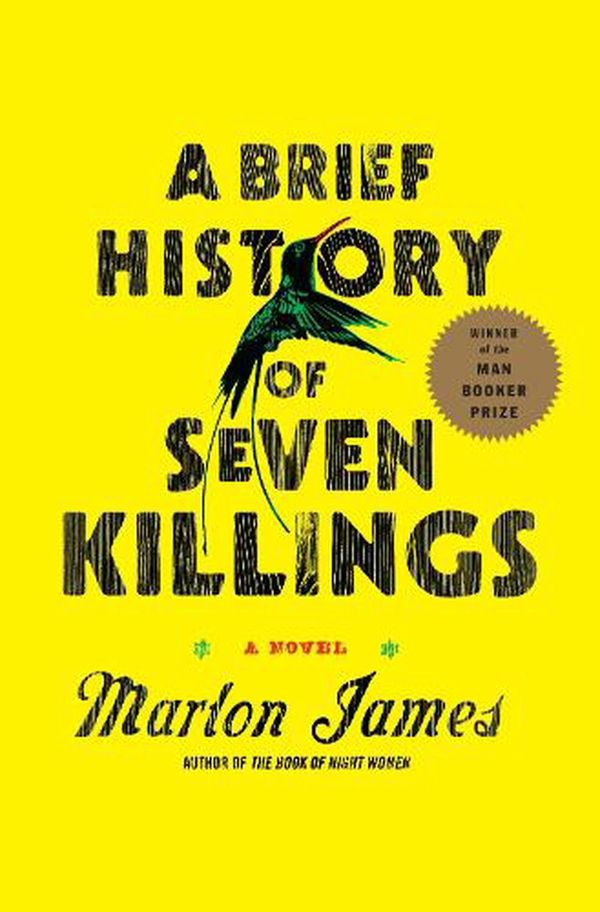 Cover Art for 9781594486005, A Brief History of Seven Killings by Marlon James