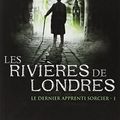 Cover Art for 9782290040362, Le dernier apprenti sorcier, Tome 1 : Les rivières de Londres by Ben Aaronovitch