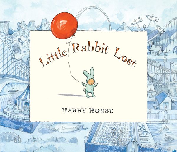Cover Art for 9780141381350, Little Rabbit Lost by Harry Horse