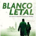 Cover Art for B081P3ZWFC, Blanco letal (Cormoran Strike 4) (Spanish Edition) by Robert Galbraith