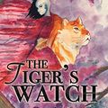 Cover Art for 9781640803312, The Tiger's Watch (Ashes of Gold) by Julia Ember