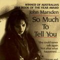 Cover Art for 9781743108796, So Much to Tell You by John Marsden