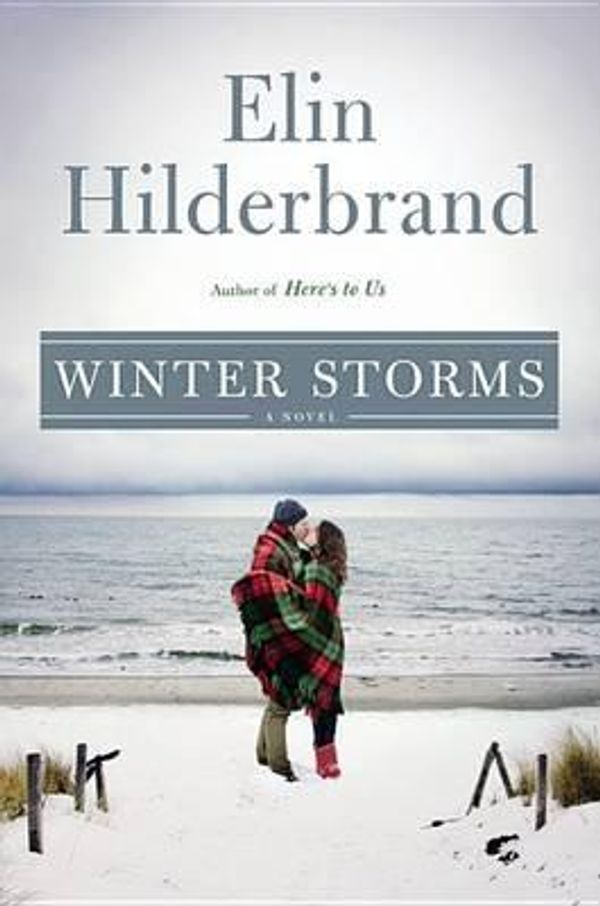 Cover Art for 9780316261173, Winter Storms by Elin Hilderbrand