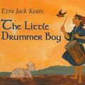 Cover Art for 9780812430066, The Little Drummer Boy by Ezra Jack Keats