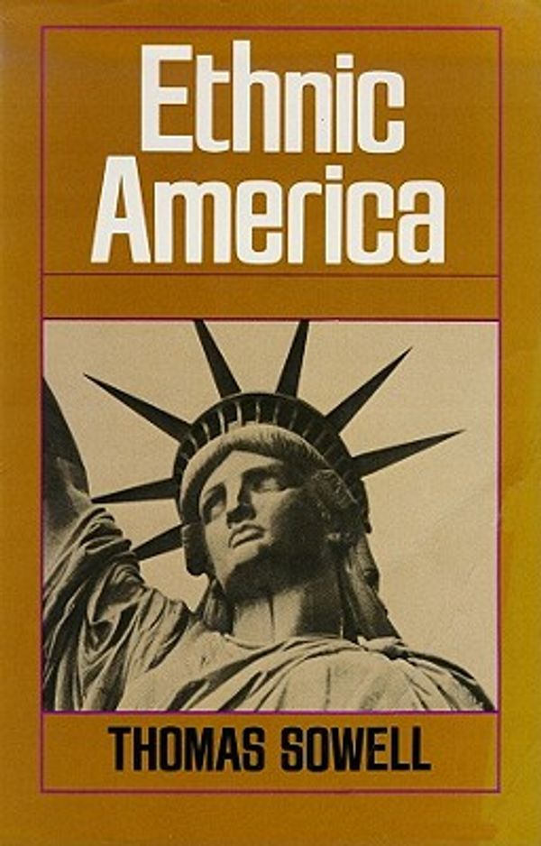 Cover Art for 9780786173563, Ethnic America by Thomas Sowell