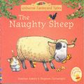Cover Art for 9780746063170, The Naughty Sheep by Heather Amery