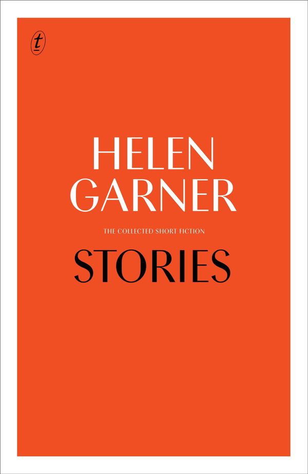 Cover Art for 9781925626179, Stories by Helen Garner