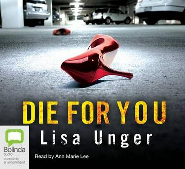 Cover Art for 9781742676586, Die for You by Lisa Unger