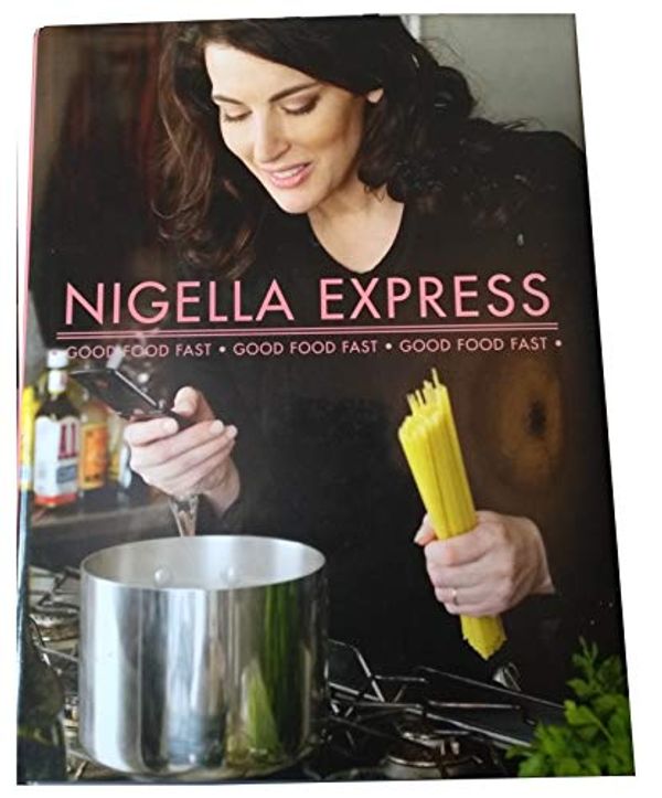 Cover Art for 9780701184797, Nigella Express by Nigella Lawson