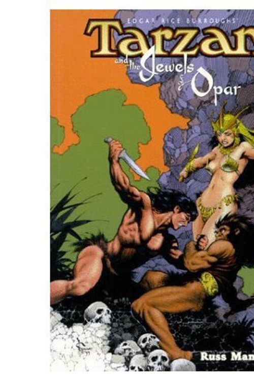 Cover Art for 9781569714171, Edgar Rice Burroughs' "Tarzan": Jewels of Opar by Russ Manning