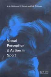Cover Art for 9780419182900, Visual Perception and Action in Sport by Keith Davids
