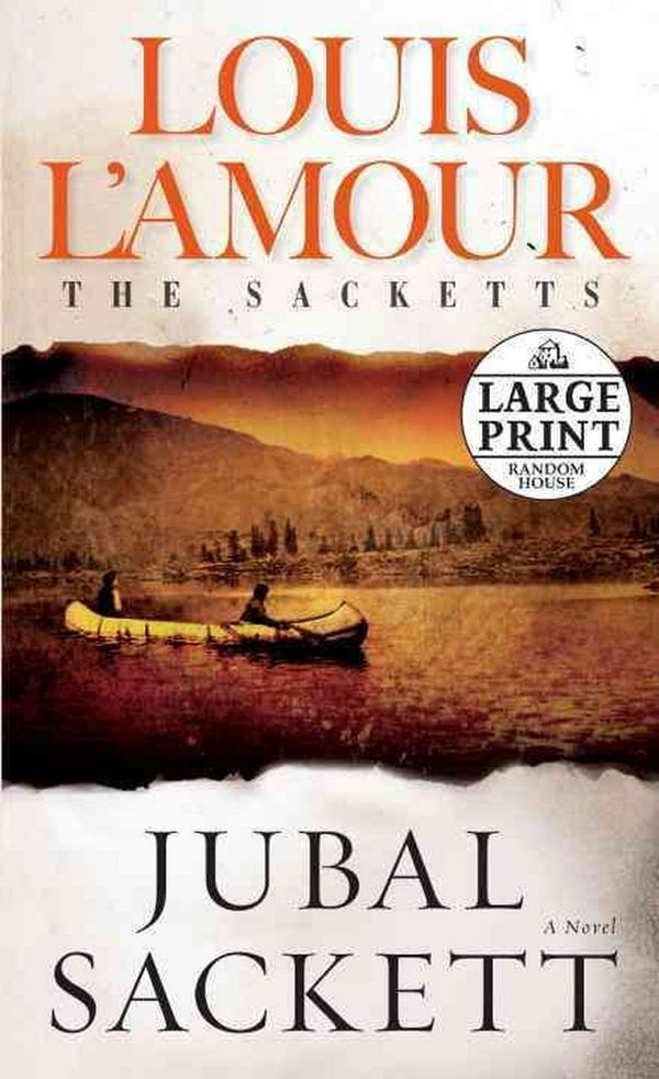 Cover Art for 9780739378090, Jubal Sackett by Louis L'Amour