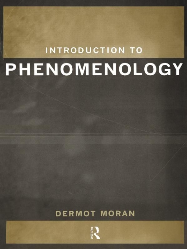 Cover Art for 9781134671052, Introduction to Phenomenology by Dermot Moran