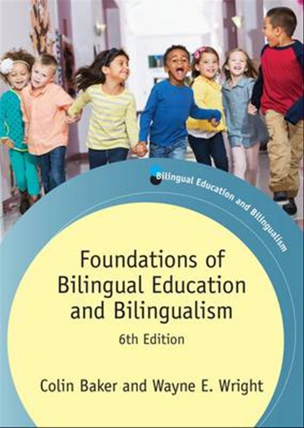 Cover Art for 9781783097203, Foundations of Bilingual Education and Bilingualism by Colin Baker