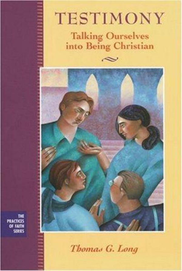 Cover Art for 9780787968328, Testimony by Thomas G. Long