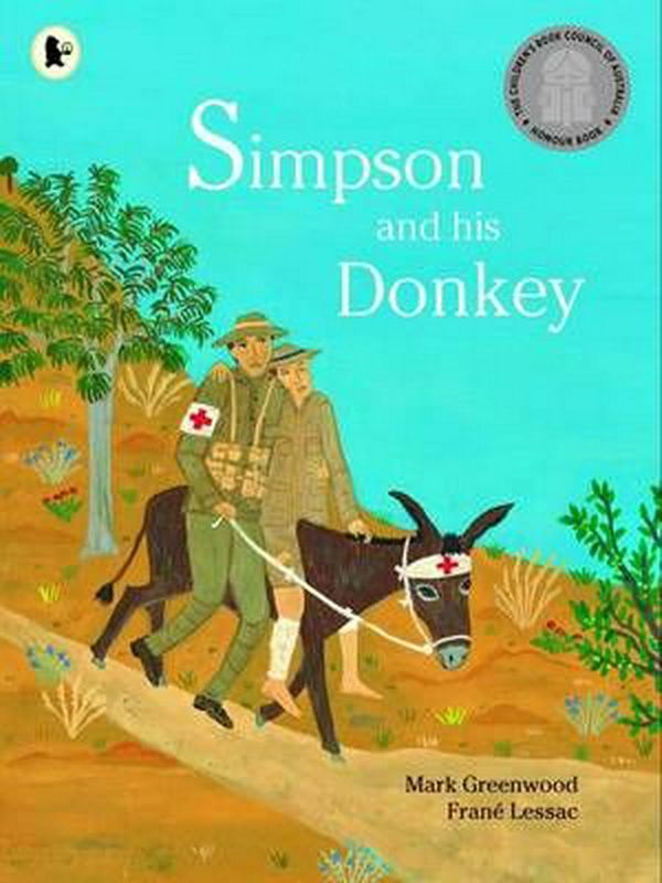 Cover Art for 9781921529542, Simpson and His Donkey (Paperback) by Mark Greenwood