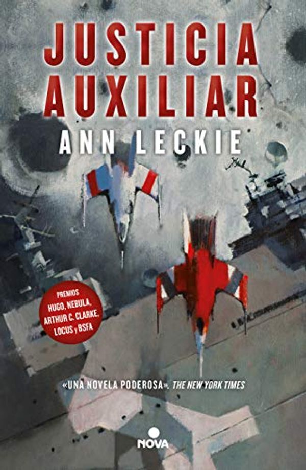 Cover Art for 9786073183017, JUSTICIA AUXILIAR by Ann Leckie