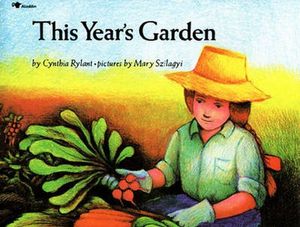Cover Art for 9780689711220, This Year's Garden by Cynthia Rylant