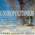 Cover Art for 9780393061550, Cosmopolitanism by Kwame Anthony Appiah