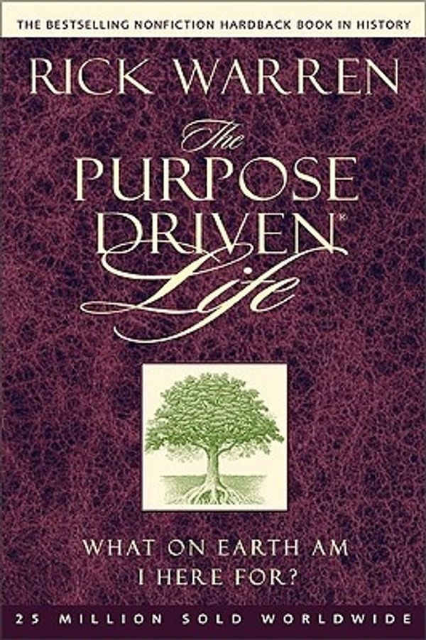 Cover Art for 9780310276999, The Purpose Driven Life by Rick Warren