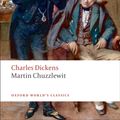 Cover Art for 9780199554003, Martin Chuzzlewit by Charles Dickens