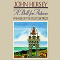 Cover Art for 9780593163283, A Bell for Adano by John Hersey