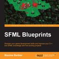 Cover Art for 9781784395773, SFML Blueprints by Maxime Barbier