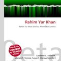 Cover Art for 9783639942576, Rahim Yar Khan by Lambert M Surhone, Mariam T Tennoe, Susan F Henssonow