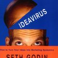 Cover Art for 9780743220651, Unleashing the Ideavirus by Seth Godin