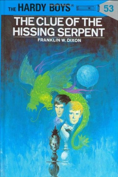 Cover Art for 9780006928294, The Clue of the Hissing Serpent by Franklin W. Dixon