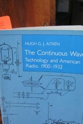 Cover Art for 9780691023908, The Continuous Wave by Hugh G. J. Aitken