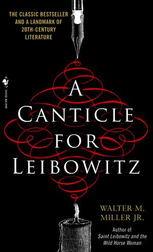 Cover Art for 9780553273816, Canticle For Leibowitz by Walter Miller