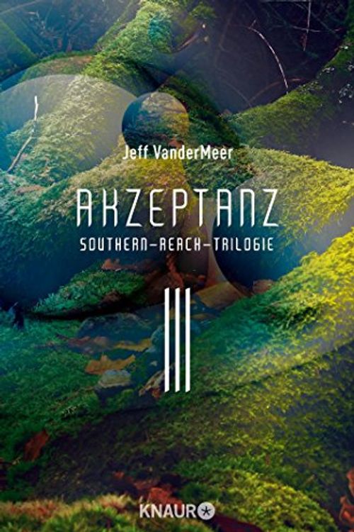 Cover Art for 9783426518069, Akzeptanz by Jeff Vandermeer