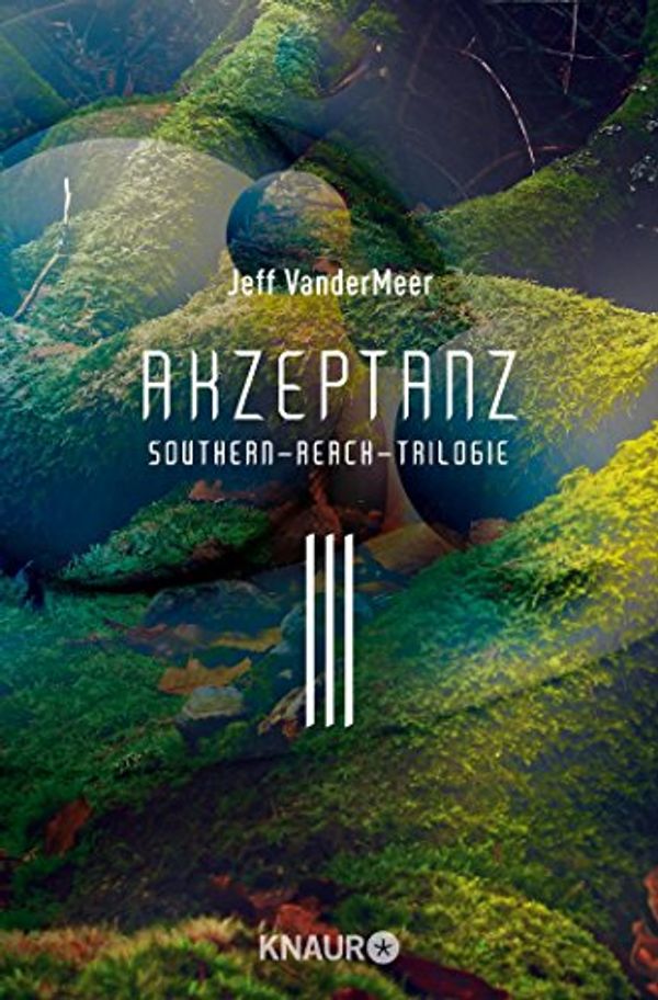 Cover Art for 9783426518069, Akzeptanz by Jeff Vandermeer