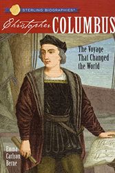 Cover Art for 9781402744075, Christopher Columbus: The Voyage That Changed the World by Emma Carlson Berne