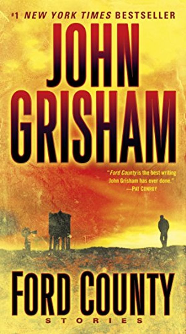 Cover Art for 0784497378803, Ford County: Stories by John Grisham