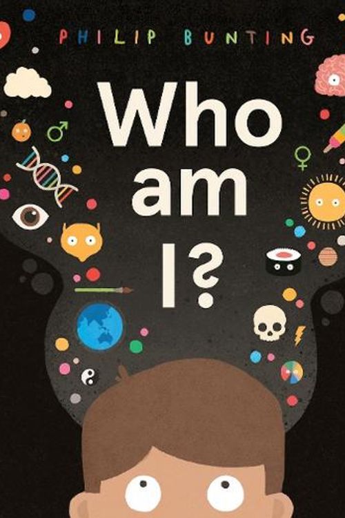 Cover Art for 9780702307706, Who Am I? by Philip Bunting