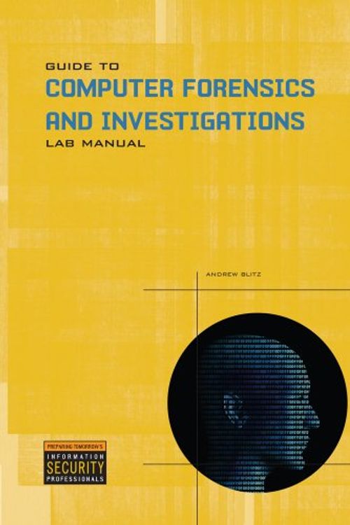 Cover Art for 9781435498853, Lab Manual for Guide to Computer Forensics and Investigations by Andrew Blitz
