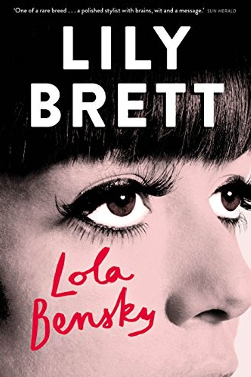 Cover Art for 9781926428475, Lola Bensky by Lily Brett