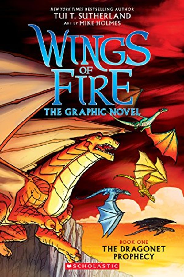 Cover Art for B071G42RVT, The Dragonet Prophecy (Wings of Fire Graphic Novel #1) (Wings of Fire Graphix) by Tui T. Sutherland