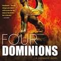 Cover Art for B0756HVCS9, Four Dominions: A Testament Novel (The Testament Series Book 3) by Eric Van Lustbader