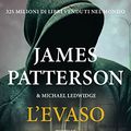 Cover Art for 9788830446250, L'evaso by James Patterson