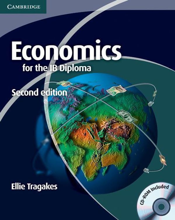 Cover Art for 9781139547567, Economics for the Ib Diploma by Ellie Tragakes