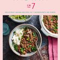 Cover Art for 9780857838254, Indian in 7: Delicious Indian recipes in 7 ingredients or fewer by Monisha Bharadwaj